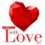 Bollywood With Love - Retro - Mukesh Song Download